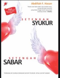 Setengah Sabar Setengah Syukur