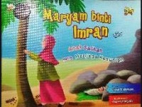 Maryam binti Imran : Anak solihah yang menjaga kesucian