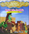 ZAID BIN TSABIT : sekretaris Rasulullah