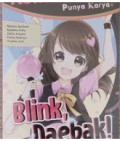 BLINK,DAEBAK ! : komik kkpk