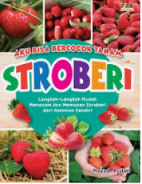 Aku Bisa Bercocok Tanam Stroberi