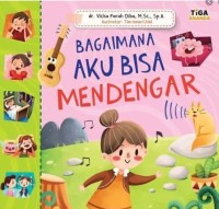 Bagaimana Aku Bisa Mendengar