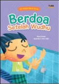 Berdo'a Setelah Wudhu : seri amalan masuk surga