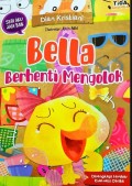 Bella Berhenti Mengolok : SERI AKU JADI BAIK