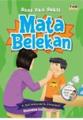 Saat Aku Sakit Mata Belekan