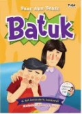 Saat Aku Sakit Batuk