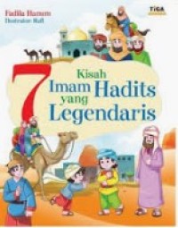 7 Kisah Imam Hadits yang Legendaris
