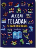 Alkisah Teladan 25 Nabi dan Rasul