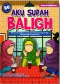 AKU SUDAH BALIGH #KHUSUS PEREMPUAN : memperkenalkan mas dan tanda tanda baligh melalui cerita sehari-hari