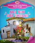 ALI BIN ABI THALIB KHALIFAH CERDAS PEMBERANI : 10 sahabat nabi yang dijamin masuk surga