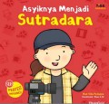 ASYIKNYA MENJADI SUTRADARA : seri profesi impianku