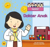 DOKTER ANAK :  seri mengenal profesi