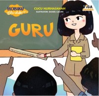 GURU : hobiku cita-citaku