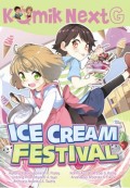ICE CREAM FESTIVAL : komik next G