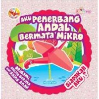 SERI ORIMA : Aku Penerbang Andal Bermata Mikro, Siapakah Aku?