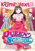 QUEEN SCHOOL : komik next G = DARKO
