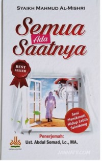 SEMUA ADA SAATNYA