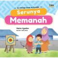 SERUNYA MEMANAH : seri olahraga sunnah ala rasulullah