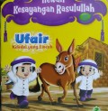 UFAIR KELEDAI YANG LINCAH : hewan kesayangan rasullah
