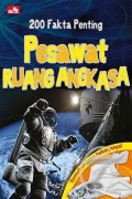 200 FAKTA PENTING PEAWAT RUANG ANGKASA