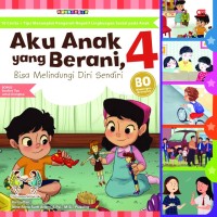 AKU ANAK YANG BERANI BISA MELINDUNGI DIRI SENDIRI 4