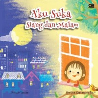 AKU SUKA SIANG DAN MALAM