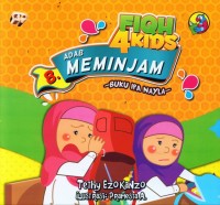 FIQH 4 KIDS : ADAB MEMINJAM (BUKU IPA NAYLA)