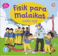 FISIK PARA MALAIKAT : LOMBA LARI
