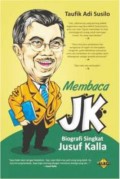 MEMBACA JK : biografi singkat jusuf kalla