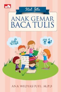 KIAT JITU ANAK GEMAR MENULIS