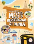 KOMIK PETUALANGAN MASJID-MASJID BERSEJARAH DI DUNIA