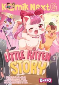LITTLE KITTEN STORY : Komix Next G