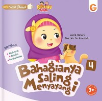 SERI AKHLAK ANAK HEBAT #4 : BAHAGIANYA SALING MENYAYANGI
