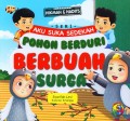 SERI AKU SUKA SEDEKAH : POHON BERDURI BERBUAH SURGA