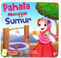 SERI AMAL JARIYAH : PAHALA MENGGALI SUMUR