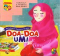 SERI ANAK SALEH DIDOAKAN MALAIAKT : DOA-DOA UMI (MENDOAKAN SESAMA MUSLIM)