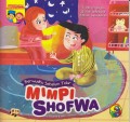 SERI ANAK SALEH DIDOAKAN MALAIKAT : MIMPI SHOFWA (BERWUDHU SEBELUM TIDUR)
