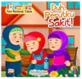 SERI AYO MERAWAT TUBUH  #5 : DUH, PERUTKU SAKIT!
