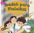 SERI MENGENAL MALAIKAT #4 : IBADAH PARA MALAIKAT (BUKU CATATAN MALAIKAT)