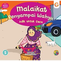 SERI MENGENAL MALAIKAT #5 l MALAIKAT PENYAMPAI WAHYU (ADIK UNTUK CACA)