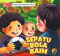 SERI TAUHID FOR KIDS : SEPATU BOLA BAIM