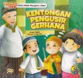 TAUHID FOR KIDS :  KENTONGAN PENGUSIR GERHANA