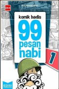 99 PESAN NABI #1 : komik hadis