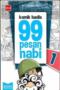 99 PESAN NABI #1 : komik hadis