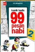 99 PESAN NABI #2 : komik hadis