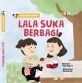 LALA SUKA BERBAGI : CERITA ANAK JAGOAN