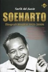 SOEHARTO BIOGRAFI SINGKAT 1921-2008