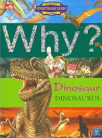 WHY? : DINOSAURUS
